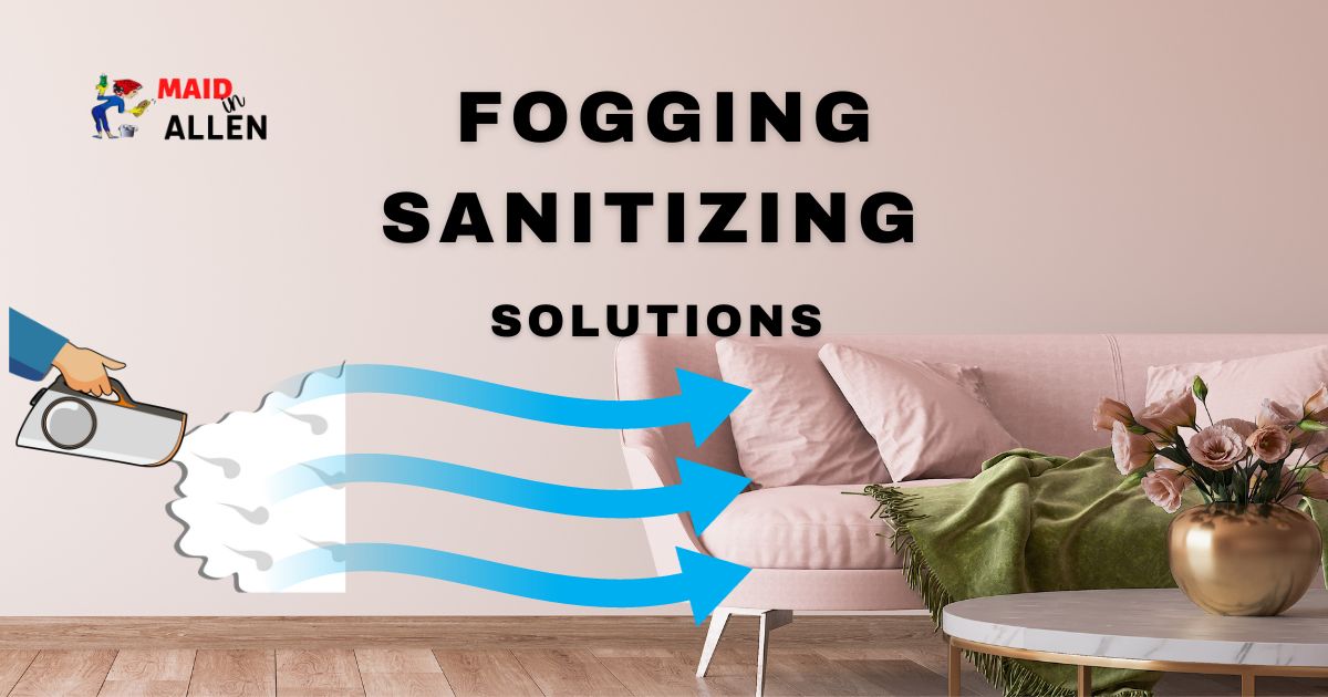 Fogging Sanitizing Solutions